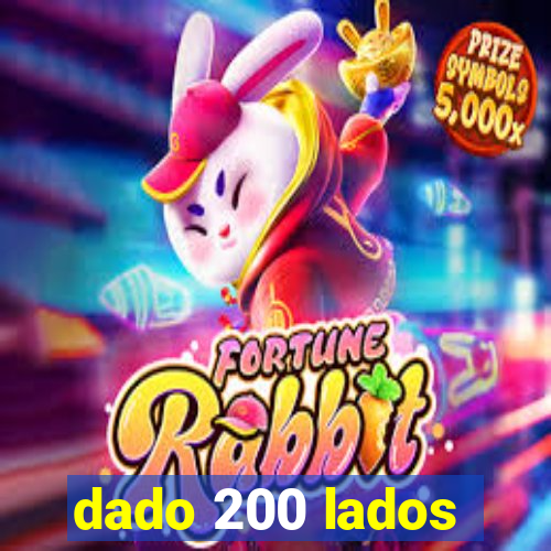 dado 200 lados